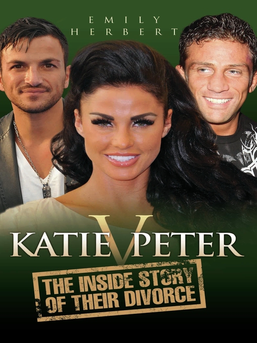 Katie v Peter (eBook): The Inside Story of Their Divorce